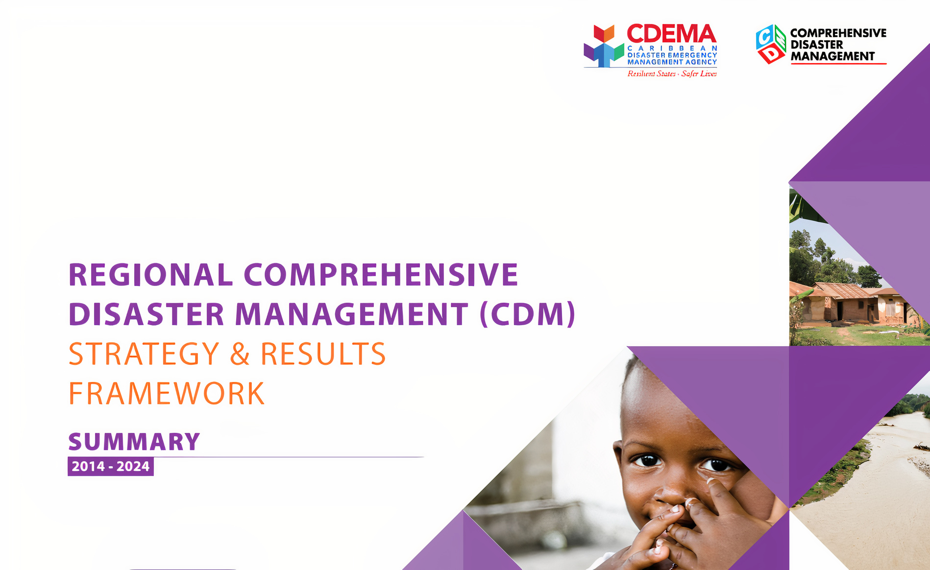 The Regional Comprehensive Disaster Management (CDM) Strategy 2014-2024 v1